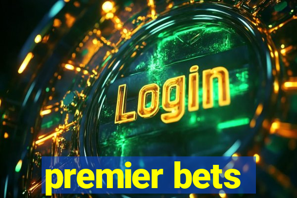 premier bets